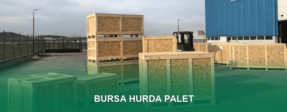 Bursa Hurda Palet Alımı
