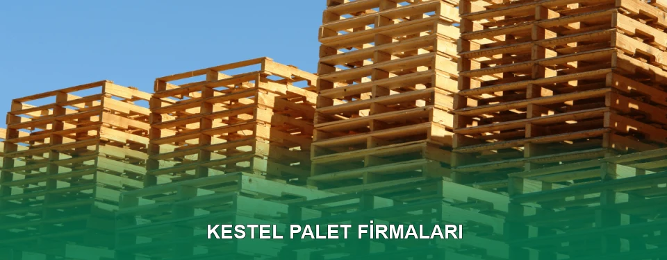 Kestel Ahşap Palet