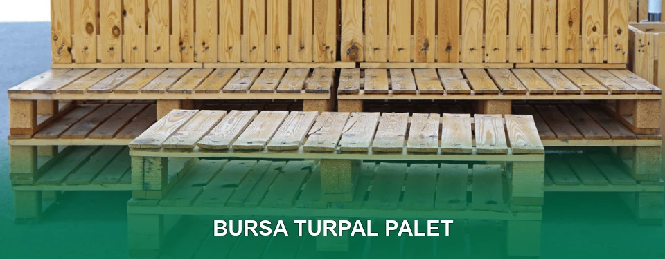 Bursa Turpal Palet Satışı